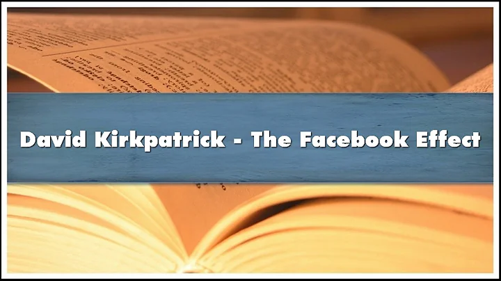 David Kirkpatrick The Facebook Effect Part 01 Audi...