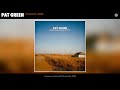 Pat Green - I'm Going Home (Official Audio)