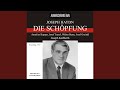Miniature de la vidéo de la chanson Die Schöpfung: Erster Teil. 8. Arie: "Nun Beut Die Flur Das Frische Grün"