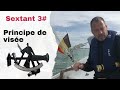 Principe de vise avec un sextant