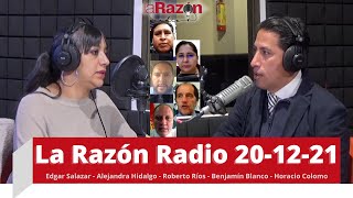 La Razón Radio 20-12-21