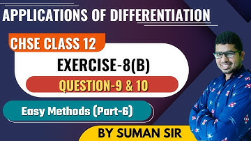 Application Of Differentiation | Tangents and Normals | Exercise-8(b) Solution Qn.9-10 | Chse Math