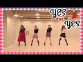 TWICE(트와이스) "YES or YES" Dance Cover 커버댄스 + 비하인드 스토리😂ㅋㅋㅋㅋ