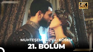 Muhteşem Yüzyıl: Kösem 21. Bölüm (4K)