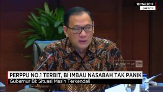 Perppu No.1 Terbit, BI Imbau Nasabah Tak Panik