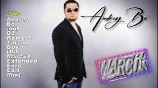 Andrey Bo and DJ Ramezz - Tarzan Boy (DJ Marcus Extended Euro Edit Mix)