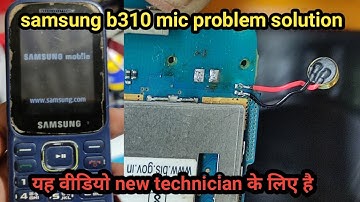 samsung b310 mic jumper solution||samsung b310 mic ic problem