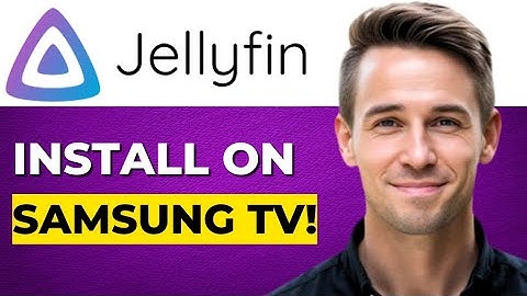 Hoe jellyfin op een Samsung-tv installeert (snelgids)