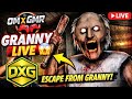 Granny 1 Live Gameplay 😱 | Can I Escape Granny House? | Horror Live | OM X GMR 90