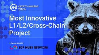 Most Innovative L1/L2/Cross-chain Project - CoinMarketCap Crypto Awards 2024