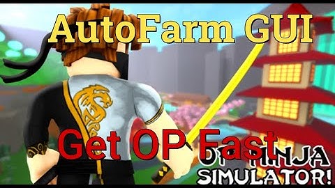 💥OP NINJA SIMULATOR🔥 Auto Farm GUi