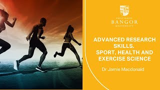 Dr Jamie Macdonald - Advanced Research Skills. Sport, Health and Exercise Science image