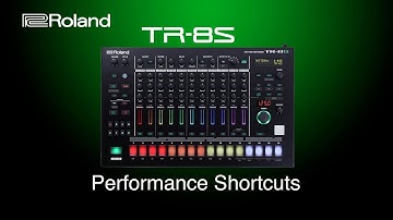 Roland - TR-8S - Performance Shortcuts