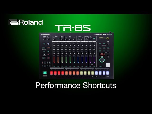 Roland - TR-8S - Performance Shortcuts - YouTube Roland - TR-8S - Performance Shortcuts - YouTube