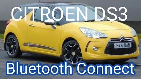 Citroen DS3 - Bluetooth to Mobile Phone