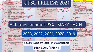 Environment last 5 Years PYQ solved| Knowledge+logic Application |UPSC prelims-2024