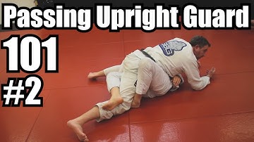 Passing the Upright Guard 101 #2 • Ft. Matt Thornton