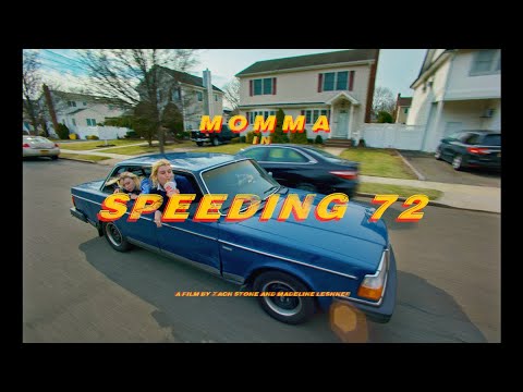 Momma - Speeding 72 (Music Video)