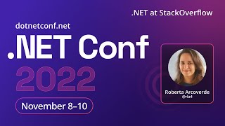 .NET at Stack Overflow | .NET Conf 2022