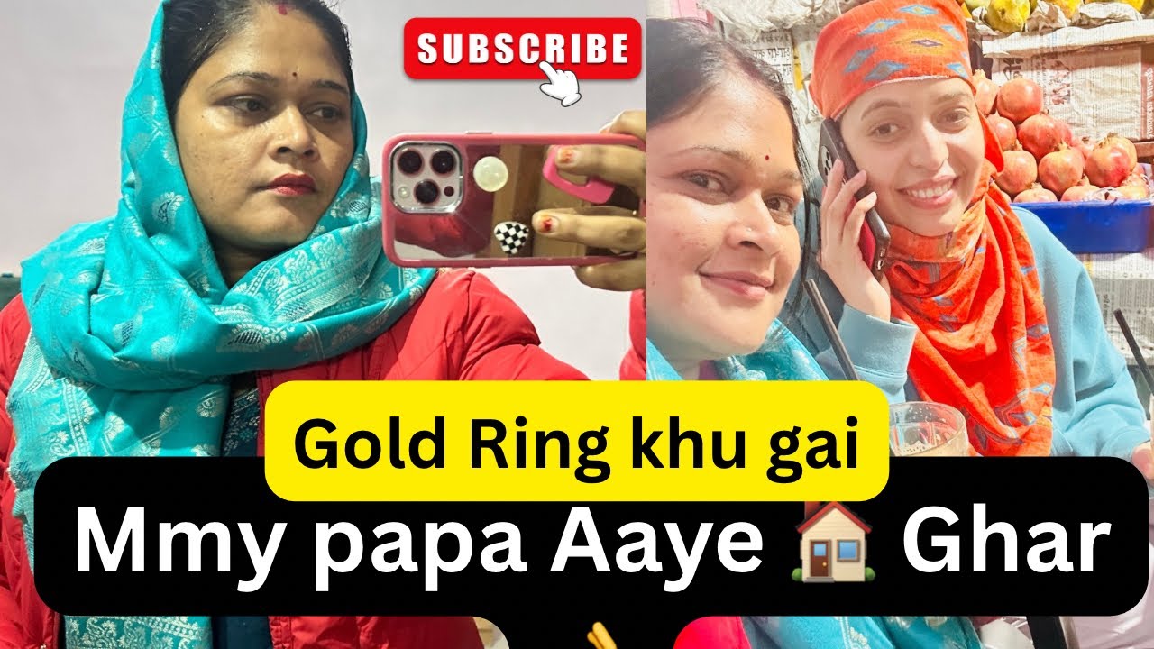 Mmy Papa Aaye Ghar 🏠🥳