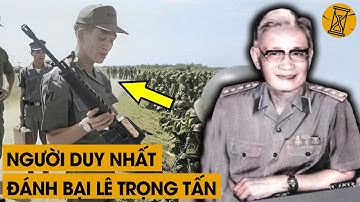 Chân Dung Mãnh Tướng VNCH Khiến Đại Tướng Lê Trọng Tấn "Khốn Đốn" Trên Chiến Trường