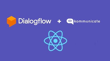 Chatbot ReactJS - Dialogflow + Kommunicate