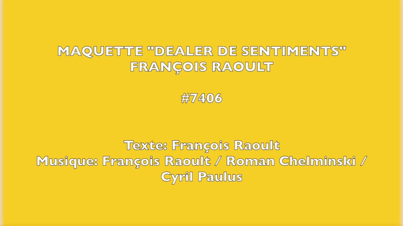 Maquette "Dealer de sentiments"