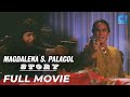 'Magdalena S. Palacol Story' FULL MOViE | Alma Moreno, Toby Alejar, Gardo Versoza | Cinema One