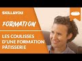 La formation cap ptissier  skill and you