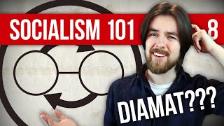 What is Dialectical Materialism? | Socialism 101 #8 ft. The Peace Report