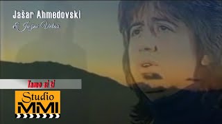 Video thumbnail of "Jasar Ahmedovski i Juzni Vetar - Tamo si ti (1995)"