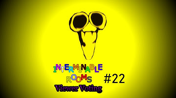 Interminable Rooms Viewer Voting #22