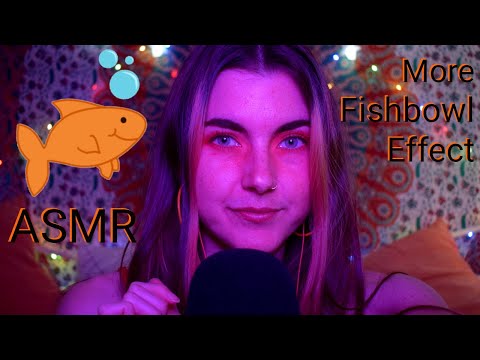 ASMR: More Fishbowl Effect! 🐟 (Inaudible Whispers!)