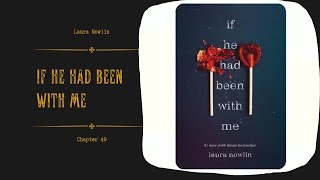 If He Had Been With Me ❤️‍🩹 | Chapter 49 | Love Story of Autumn and Finny | VatsAudioBook