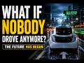 What If You Never Had to Drive Again?
