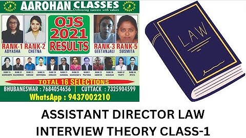 ASSISTANT DIRECTOR LAW-INTERVIEW-THEORY CLASS 1-AAROHAN CLASSES-7684054656