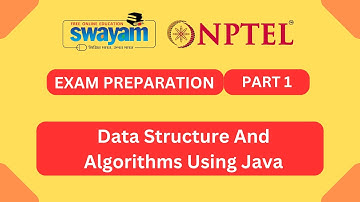 Data Structure And Algorithms Using Java || Exam Preparation Part 1 || My Swayam || NPTEL 2023