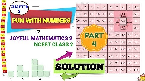 Class 2। Chapter 3 । Fun with numbers। Part-4।New NCERT Math textbook । Joyful Mathematics 2