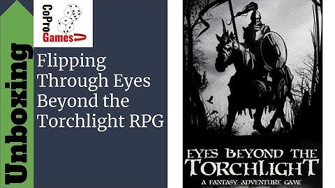 Taking a look at Eyes Beyond the Torchlight RPG