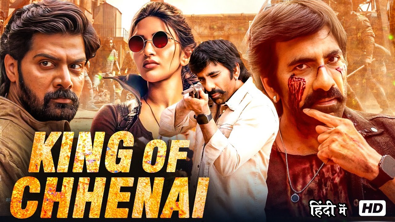 KING OF CHENNAI Ravi Teja Hindi Dubbed Full Movie | Intense Action Thriller | South Blockbuster | HD