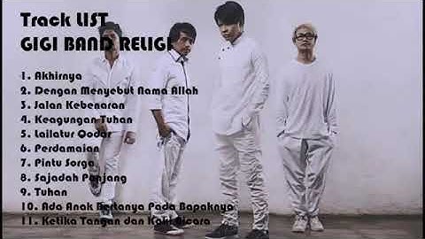 GIGI BAND Full Album Religi Pilihan Terbaik 2021 Spesial Ramadhan || Tanpa Iklan