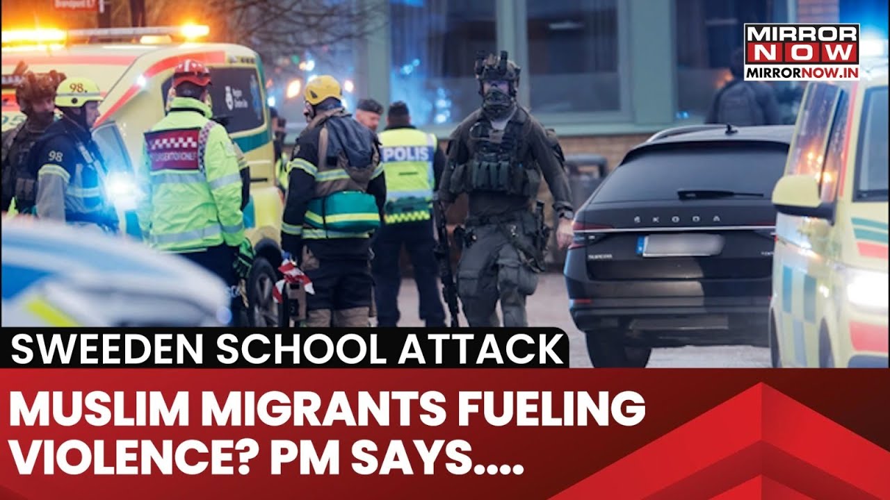 Sweden School Attack: 11, Including Suspect Killed In School Shooting | PM Admits Lost Control?