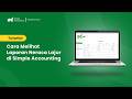 Cara Melihat Laporan Neraca Lajur - Software Akuntansi Online Simple Accounting