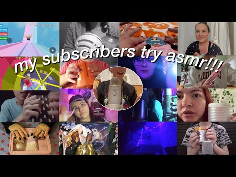 My Subscribers Try ASMR 🩷