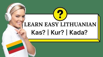 Learn Lithuanian Fast: Easy Phrases with Question Words | Beginner-Friendly Guide