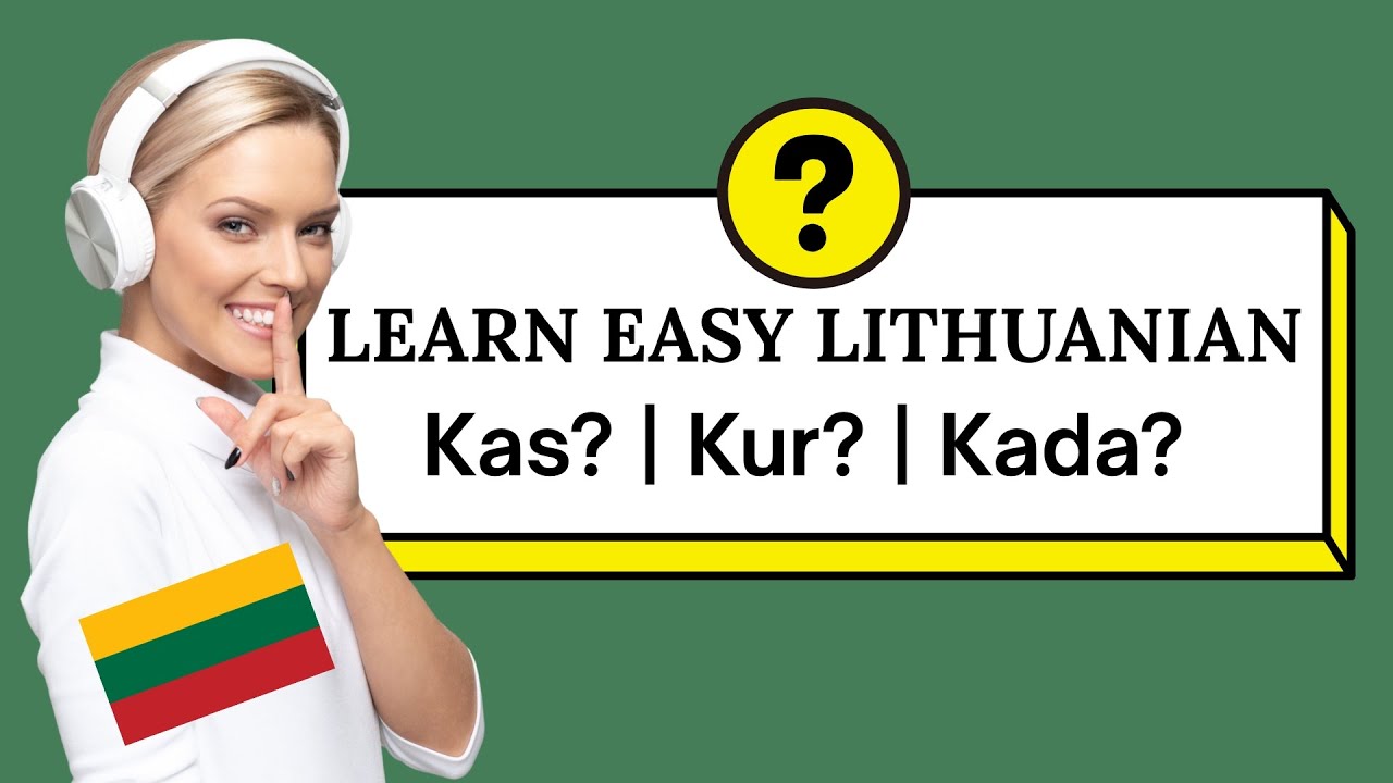 Learn Lithuanian Fast 🇱🇹 | Easy Question Words & Phrases for Beginners