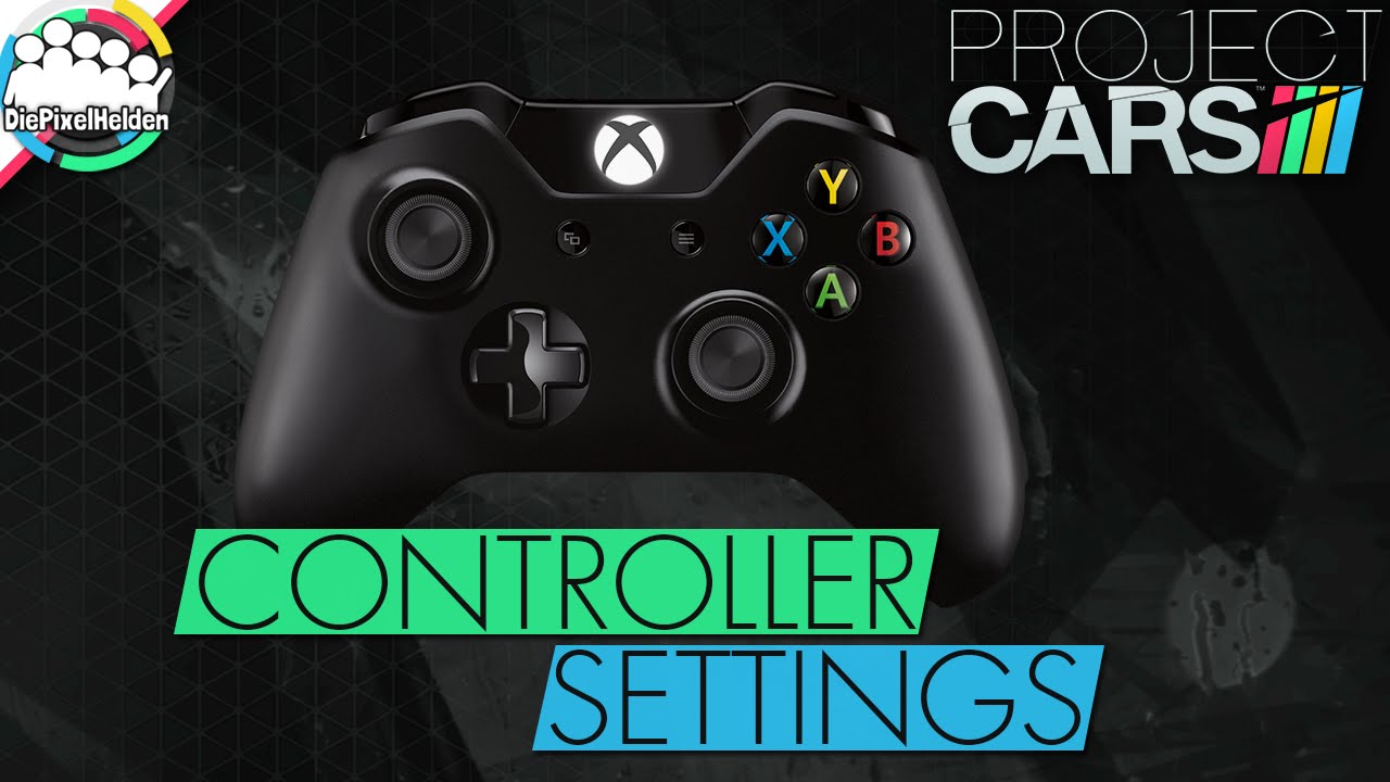 Project Cars Xbox One Controller Settings Project Cars Xbox One Controller Settings