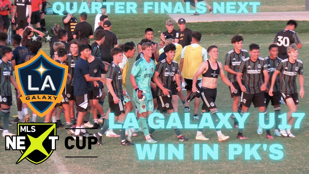 MLS NEXT CUP 2023 U17 LA GALAXY VS PHILADELPHIA UNION YouTube