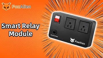 FoxAlien Smart Relay Module Introduction
