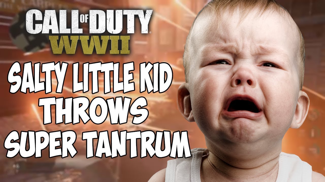 call of duty wwii salty little kid throws super tantrum (cod wwii maxresdefault call of duty wwii salty little kid throws super tantrum (cod wwii
